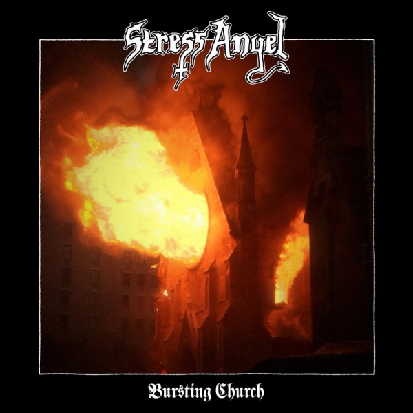 Stress Angel - Bursting Church i gruppen CD / Toppselgere hos Bengans Skivbutik AB (4125959)