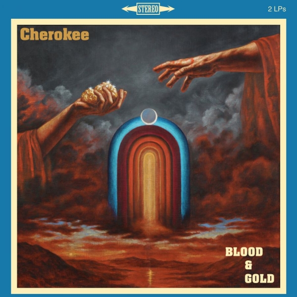 Cherokee - Blood And Gold i gruppen CD / Toppselgere hos Bengans Skivbutik AB (4125962)
