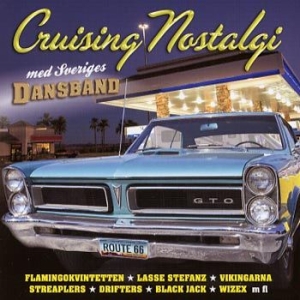 Blandade Artister - Cruising Nostalgi Med Sveriges Dansband i gruppen Minishops / Danseband hos Bengans Skivbutik AB (4127142)