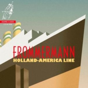 Frommermann - Holland-America Line i gruppen Musikk / SACD / Annet hos Bengans Skivbutik AB (4127366)