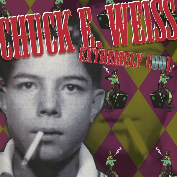 Chuck E. Weiss - Extremely Cool i gruppen VINYL / Toppselgere hos Bengans Skivbutik AB (4127515)