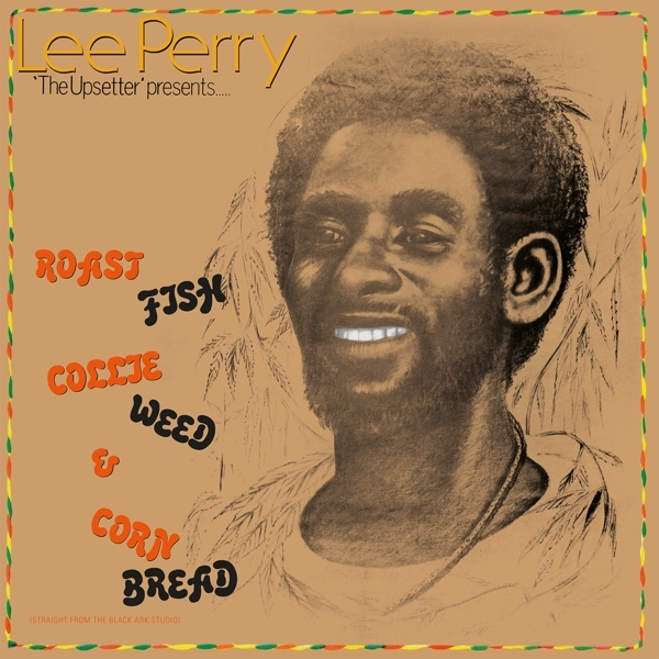 Lee Perry - Roast Fish Collie Weed & Corn Bread i gruppen VINYL / Toppselgere hos Bengans Skivbutik AB (4127516)