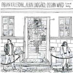 Kallerdahl Fabian / Albin Lindgård - Live At Unity i gruppen VINYL hos Bengans Skivbutik AB (4128530)
