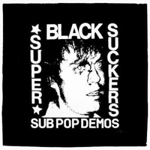 Black Supersuckers - Sub Pop Demos i gruppen Labels /  hos Bengans Skivbutik AB (4128672)