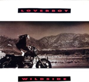 Loverboy - Wildside i gruppen VI TIPSER / Klassiska lablar / Rock Candy hos Bengans Skivbutik AB (4128676)