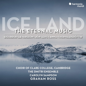 Choir Of Clare College Cambridge - Ice Land: The Eternal Music i gruppen CD hos Bengans Skivbutik AB (4129353)
