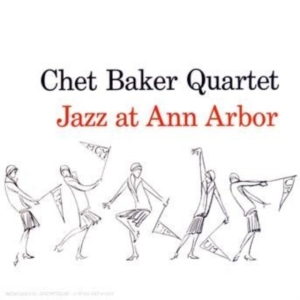 Chet Baker - Jazz At Ann Arbor i gruppen Minishops / Chet Baker hos Bengans Skivbutik AB (4131693)