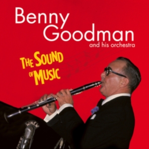 Benny Goodman - Sound Of Music i gruppen CD hos Bengans Skivbutik AB (4132433)