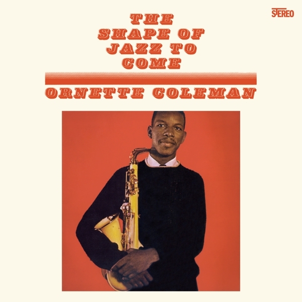 Ornette Coleman - Shape Of Jazz To Come i gruppen VINYL / Toppselgere hos Bengans Skivbutik AB (4132434)