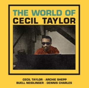 Taylor Cecil - World Of Cecil Taylor i gruppen Annet /  hos Bengans Skivbutik AB (4132436)