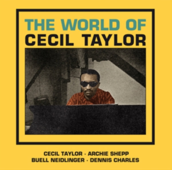 Taylor Cecil - World Of Cecil Taylor i gruppen CD / Jazz/Blues hos Bengans Skivbutik AB (4132436)
