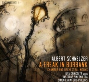 Schnelzer Albert - A Freak In Burbank i gruppen Musikk / SACD / Klassisk hos Bengans Skivbutik AB (4132929)