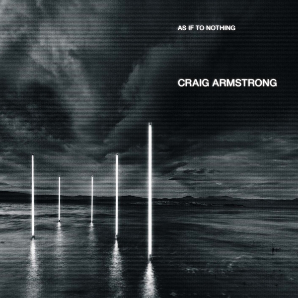 Craig Armstrong - As If To Nothing i gruppen CD / Toppselgere hos Bengans Skivbutik AB (4132960)