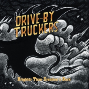 Drive-By Truckers - Brighter Than Creation's Dark i gruppen VINYL hos Bengans Skivbutik AB (4134399)