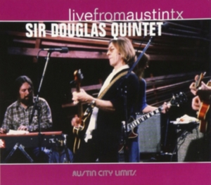 Sir Douglas Quintet - Live From Austin, Tx i gruppen Annet / hos Bengans Skivbutik AB (4134422)