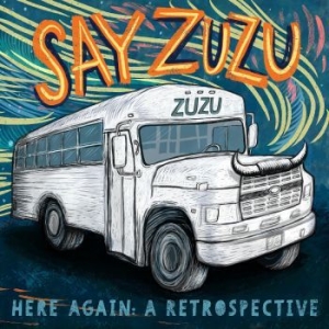 Say Zuzu - Here Again - A Retrospective 1994-2 i gruppen CD hos Bengans Skivbutik AB (4134545)
