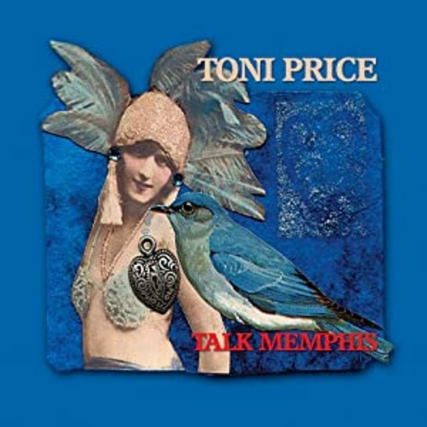 Price Toni - Talk Memphis i gruppen CD / Jazz/Blues hos Bengans Skivbutik AB (4134584)