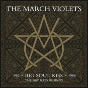 March Violets The - Big Soul Kiss - Bbc Recordings (2 L i gruppen VINYL / Metal,Pop-Rock hos Bengans Skivbutik AB (4135040)