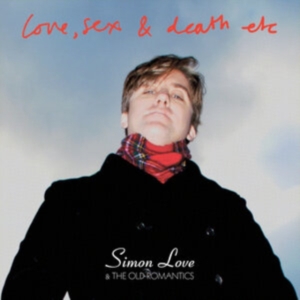 Love Simon - Love Sex & Death Etc i gruppen CD / Pop-Rock hos Bengans Skivbutik AB (4135800)