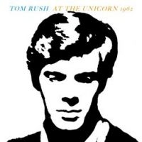 Rush Tom - At The Unicorn 1962 i gruppen CD hos Bengans Skivbutik AB (4135809)