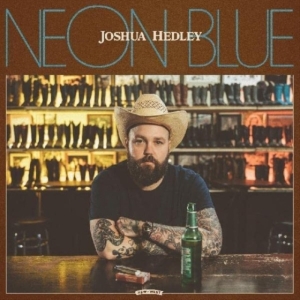 Joshua Hedley - Neon Blue (Coke Bottle Clear) i gruppen -Start New West hos Bengans Skivbutik AB (4136471)