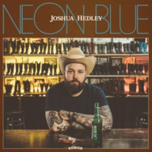 Joshua Hedley - Neon Blue i gruppen CD hos Bengans Skivbutik AB (4136505)
