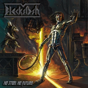 Blackslash - No Steel No Future i gruppen CD hos Bengans Skivbutik AB (4136527)