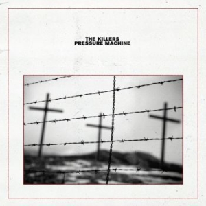 The Killers - Pressure Machine i gruppen CD hos Bengans Skivbutik AB (4136856)
