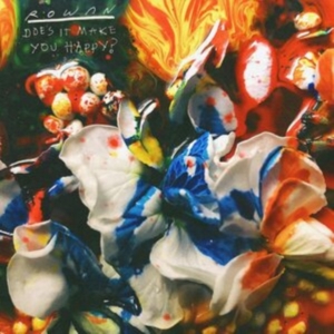 Rowan - Does It Make You Happy? i gruppen VINYL / Pop-Rock hos Bengans Skivbutik AB (4137081)