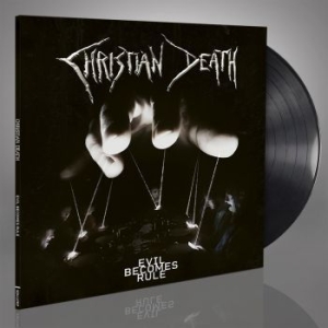 Christian Death - Evil Becomes Rule (Black Vinyl Lp) i gruppen VINYL / Metal/ Heavy metal hos Bengans Skivbutik AB (4138994)