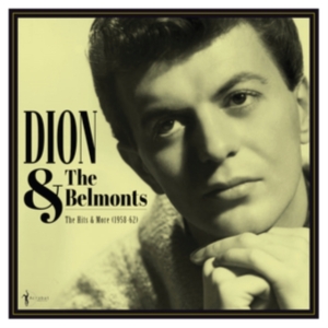 Dion And The Belmonts - Hits & More 1958-62 i gruppen VINYL / Pop-Rock hos Bengans Skivbutik AB (4139629)