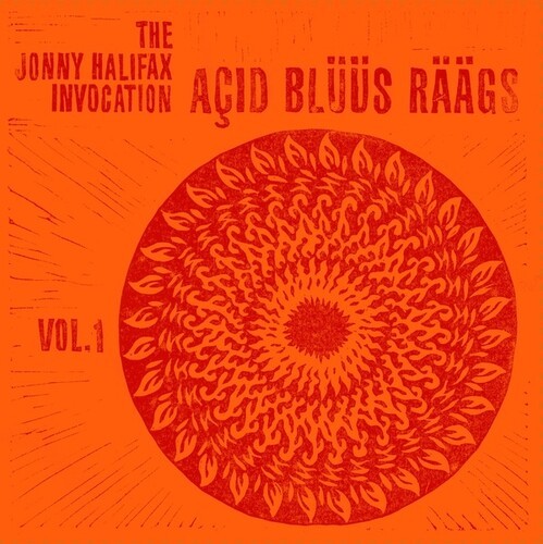 Jonny Halifax Invocation - Aãid Blüüs Räägs - Volume 1 i gruppen VINYL / Rock hos Bengans Skivbutik AB (4139648)