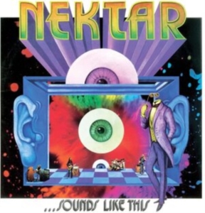 Nektar - Sounds Like This - Remastered & Exp i gruppen CD hos Bengans Skivbutik AB (4139719)