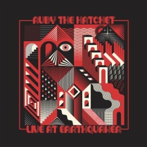 Ruby The Hatchet - Live At Earthquaker (Digisleeve) i gruppen CD / Metal/ Heavy metal hos Bengans Skivbutik AB (4140895)