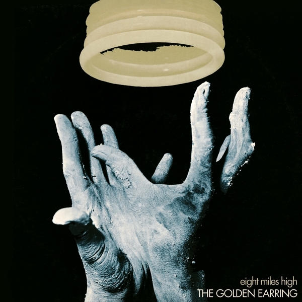 Golden Earring - Eight Miles High (Remastered & Expanded) i gruppen Annet /  hos Bengans Skivbutik AB (4141944)