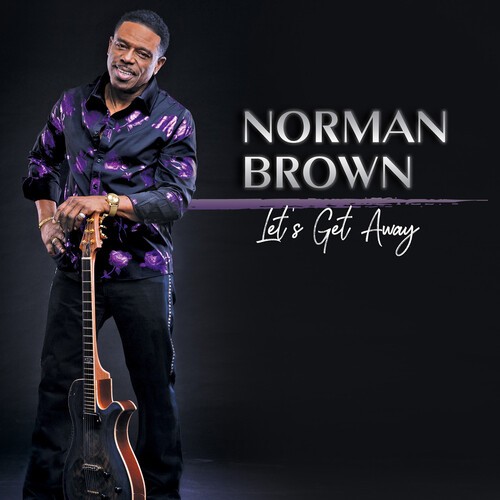 Brown Norman - Let's Get Away i gruppen CD / Jazz/Blues hos Bengans Skivbutik AB (4142569)