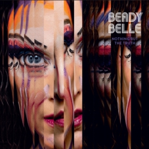Beady Belle - Nothing But The Truth i gruppen CD hos Bengans Skivbutik AB (4142599)