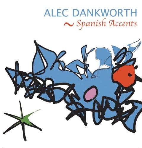 Dankworth Alec - Spanish Accents i gruppen CD / Jazz/Blues hos Bengans Skivbutik AB (4142628)