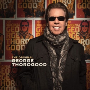 George Thorogood - The Original i gruppen Annet /  hos Bengans Skivbutik AB (4142723)
