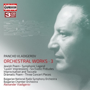 Vladigerov Pancho - Orchestral Works, Vol. 3 (3Cd) i gruppen CD hos Bengans Skivbutik AB (4142873)