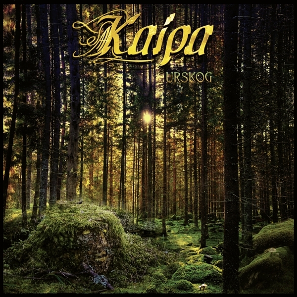 Kaipa - Urskog i gruppen Minishops / Kaipa hos Bengans Skivbutik AB (4143006)