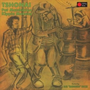 Matshikiza Pat & Kippie Moketsi Fea - Tshona! i gruppen Annet /  hos Bengans Skivbutik AB (4143150)
