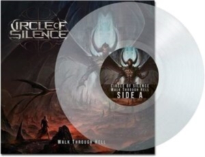 Circle Of Silence - Walk Through Hell (Clear Vinyl Lp) i gruppen VINYL / Metal hos Bengans Skivbutik AB (4143295)