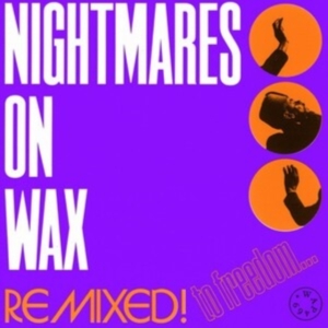 Nightmares On Wax - Remixed! To Freedom i gruppen VINYL / Hip Hop-Rap hos Bengans Skivbutik AB (4143350)