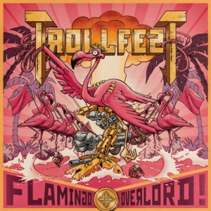 Trollfest - Flamingo Overlord i gruppen Annet /  hos Bengans Skivbutik AB (4143399)