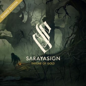 Sarayasign - Throne Of Gold (Signed Edition) i gruppen CD / Metal/ Heavy metal hos Bengans Skivbutik AB (4143457)