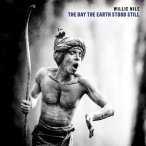 Nile Willie - Day The Earth Stood Still i gruppen VINYL / Pop-Rock hos Bengans Skivbutik AB (4143837)