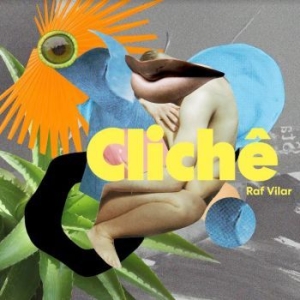 Vilar Raf - Cliché i gruppen VINYL hos Bengans Skivbutik AB (4143839)