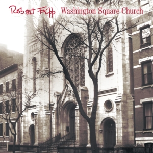 Fripp Robert - Washington Square Church (Cd+Dvd) i gruppen Minishops / Summers Fripp hos Bengans Skivbutik AB (4144121)