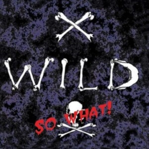 X - Wild - So What! i gruppen CD hos Bengans Skivbutik AB (4145563)